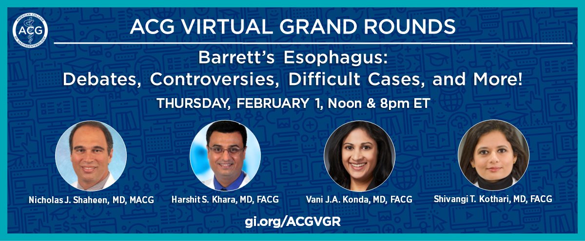 ACG (@amcollegegastro) on Twitter photo Join ACG for the next Virtual Grand Rounds—
Barrett’s Esophagus: Debates, Controversies, Difficult Cases, and More!
Thursday, May 23 at Noon & 8pm ET
➡️ gi.org/ACGVGR
<a href="/nshaheenUNC/">Nick Shaheen</a> <a href="/HarshitKharaMD/">Harshit S. Khara, MD, FACG, FASGE</a> <a href="/esophaguideMD/">Vani Konda, MD</a> <a href="/ShivangiKMD/">Shivangi Kothari</a> Join ACG for the next Virtual Grand Rounds—
Barrett’s Esophagus: Debates, Controversies, Difficult Cases, and More!
Thursday, May 23 at Noon & 8pm ET
➡️ gi.org/ACGVGR
<a href="/nshaheenUNC/">Nick Shaheen</a> <a href="/HarshitKharaMD/">Harshit S. Khara, MD, FACG, FASGE</a> <a href="/esophaguideMD/">Vani Konda, MD</a> <a href="/ShivangiKMD/">Shivangi Kothari</a>
