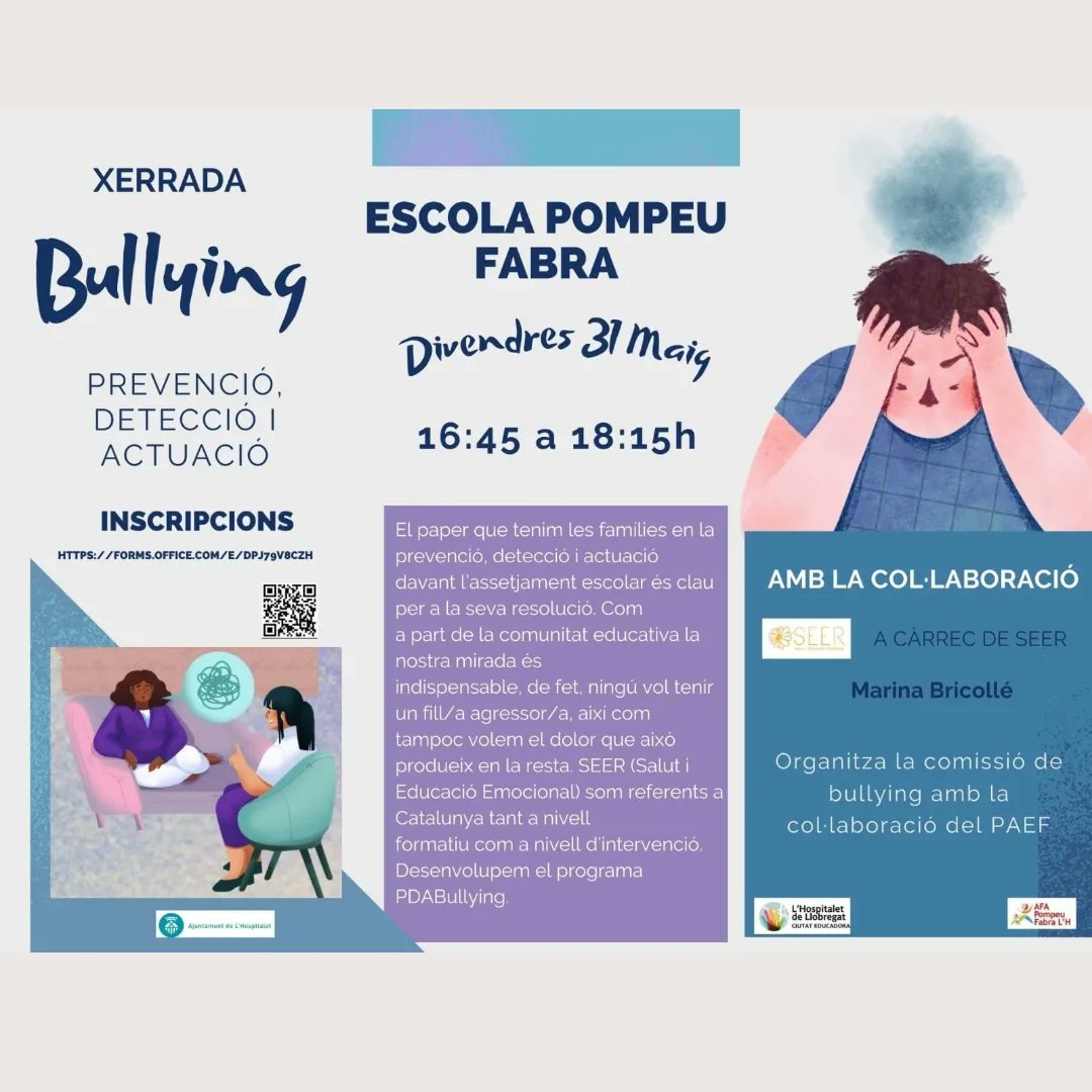 Desde la Comissió de Bullying us volem convidar a la xerrada presencial: Prevenció, detecció i actuació davant l'assetjament escolar Divendres 31 de Maig a les 16:45h Escola Pompeu Fabra (c/ Rosell 34) Impartit per Marina Bricollé (SEER) Inscripcions: forms.office.com/e/DPj79v8cZh