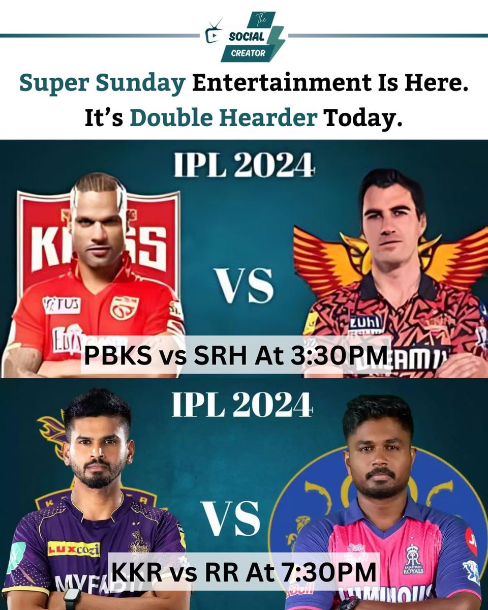 thesociocreator's tweet photo. Double Hearder Today 

#thesociocreator #trendingnews #dailynewsupdate #kkrvsrr #pbksvshyderabad #KKR #pbks #rr #hyderabadsunrisers #ipltrend #IPL #enjoy #cricketupdate #news https://t.co/hQ9lTFqYlW
