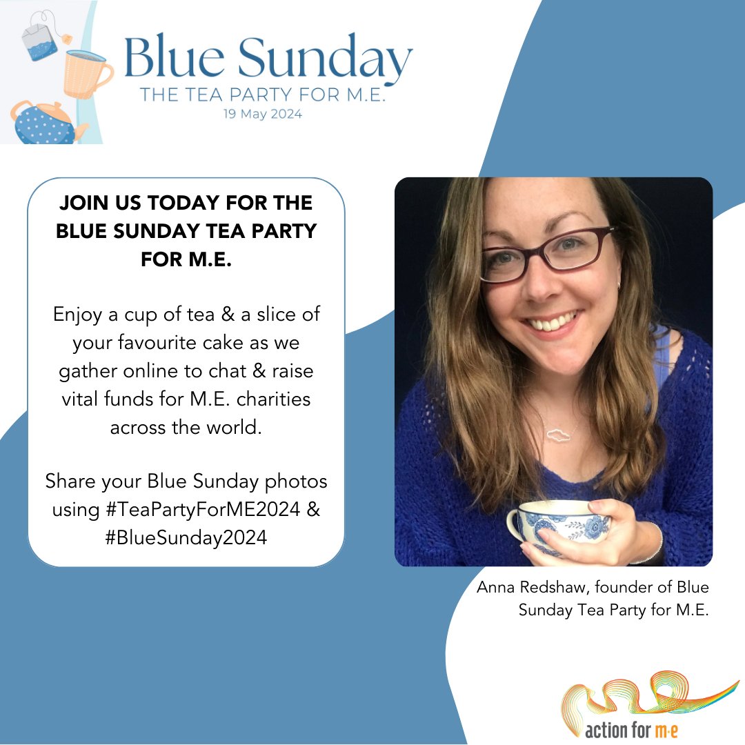 Join us today for the Blue Sunday #TeaPartyForME2024 as we drink tea, eat cake & gather online to chat & raise funds for #MECFS charities. Tag us in your photos & follow #BlueSunday2024 & #TeaPartyForME2024 to join the community! To donate visit: ow.ly/hUYA50QKJ1H #pwME