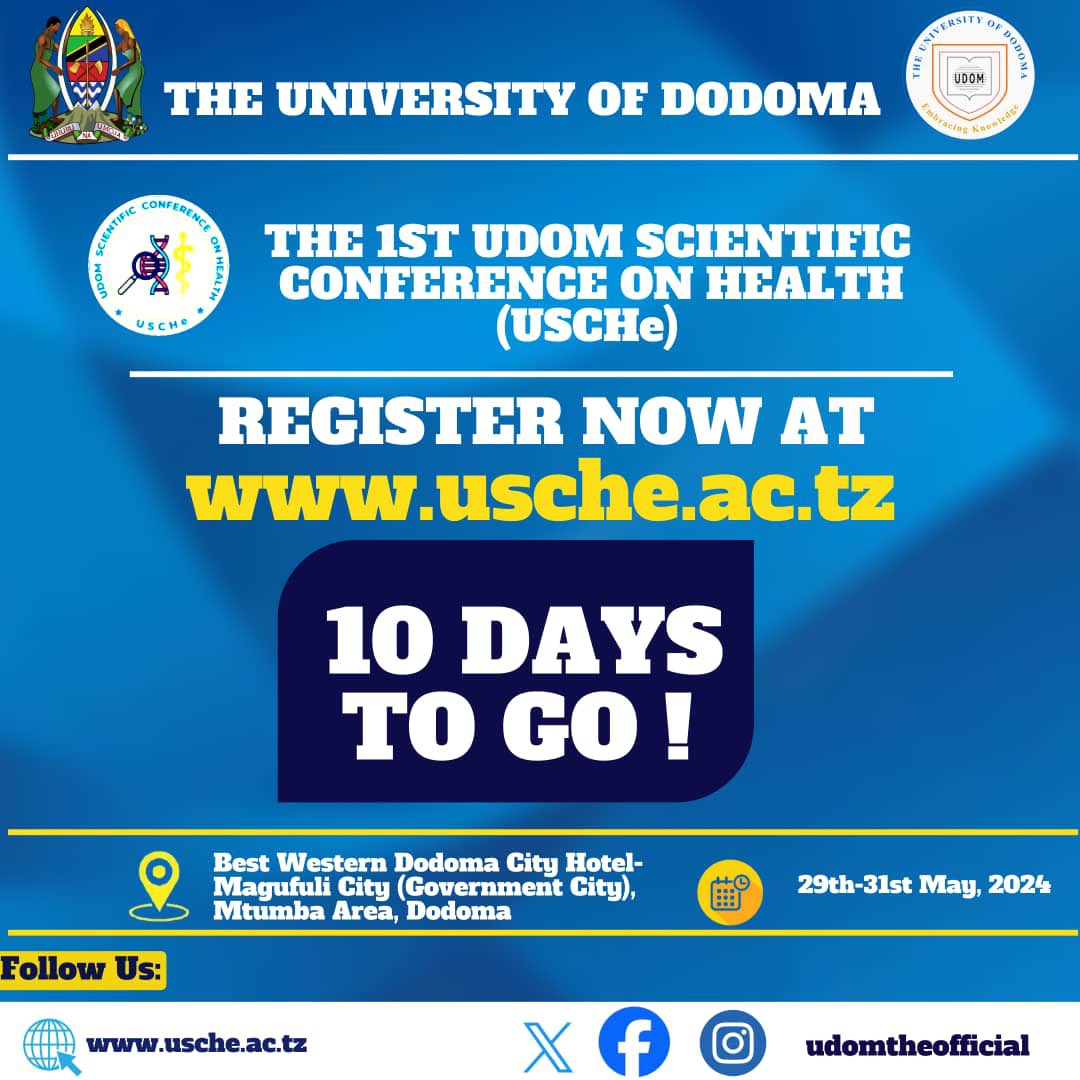 📍 Chamwino, Dodoma Join us for the 1st UDOM Scientific Conference to gain valuable knowledge and skills from our distinguished presenters. Register now to be a part of this enriching academic event at: usche.ac.tz 10 DAYS TO GO! No more waiting. CC: @wizara_afyatz