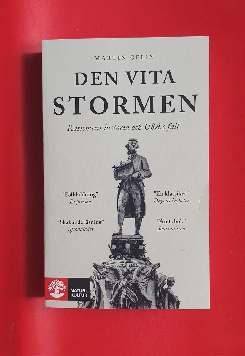 Vi rekommenderar Martin Gelins senaste bok  "Den vita stormen - Rasismens historia och USA:s fall" från 2022. <a href="/M_Gelin/">Martin Gelin</a>