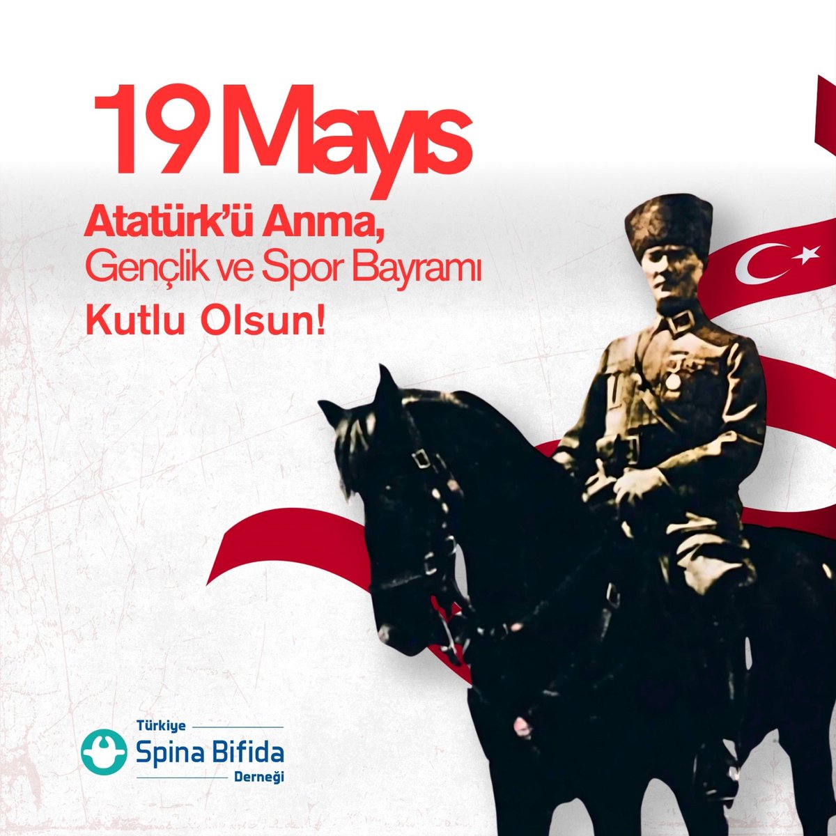 19 Mayıs Atatürk'ü Anma, Gençlik ve Spor Bayramı Kutlu Olsun! 

#19mayıs #bayram #kutluolsun #dernek #SpinaBifida