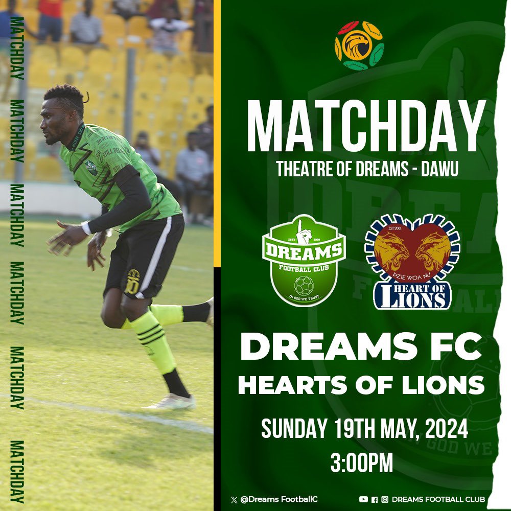 MATCHDAY 👊 🟢⚪️

🆚 HEART OF LIONS 
🏟️ THEATRE OF DREAMS - DAWU
🏆 GHANA PREMIER LEAGUE
⏰ 3:00 PM

#DreamsLions

#StillBelieve☝🏾💚 | #IGWT | #DFC4LIFE