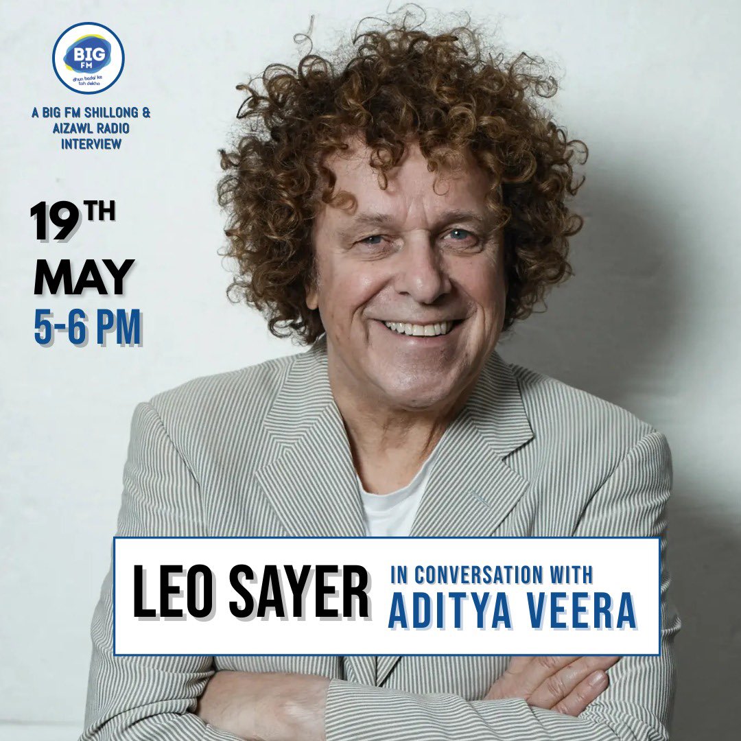 Stalwarts Of Music with Aditya Veera (<a href="/adix70/">Aditya Veera</a>) ft. <a href="/LeoSayerReal/">Leo Sayer</a>

Date - 19th May (Sunday)
Time - 5:00PM IST
Platform - 92.7 Big FM Aizawl and 98.3 Big FM Shillong.