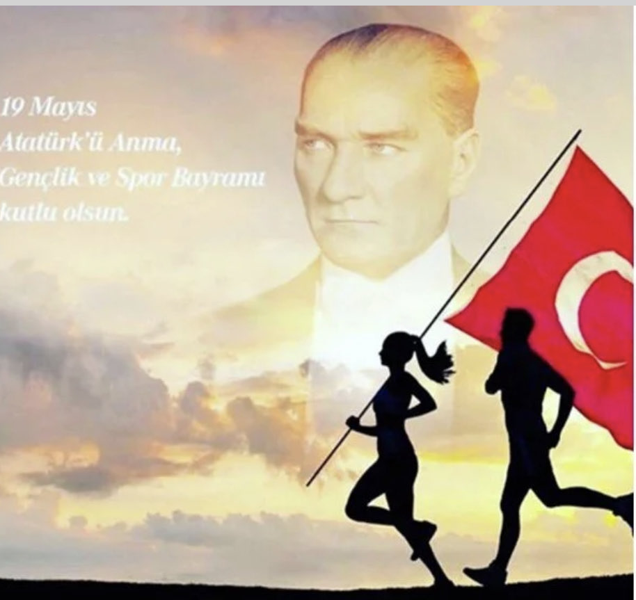 19 Mayıs Atatürk’ü Anma, Gençlik ve Spor Bayramımız Kutlu olsun