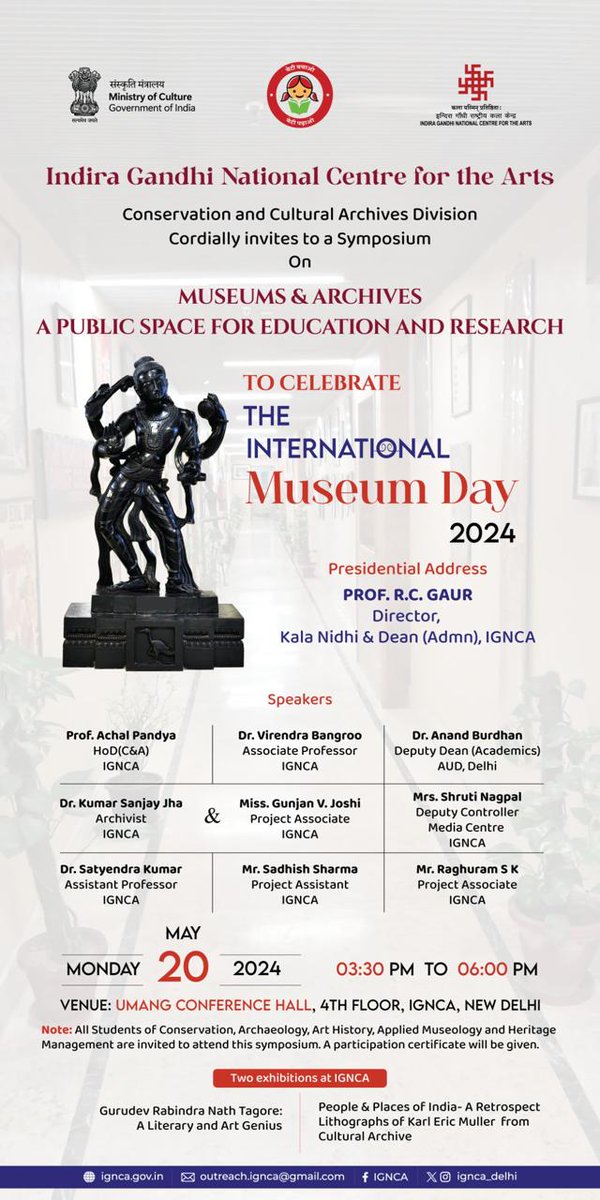 Celebrate International Museum Day 2024 with us at IGNCA!📸 Join our symposium on 'Museums & Archives : A Public Space for Education and Research,' featuring a presidential address by Prof. R.C. Gaur. Monday, May 20, 2024, 03:30 PM to 06:00 PM at Umang Conference Hall, 4th Floor,