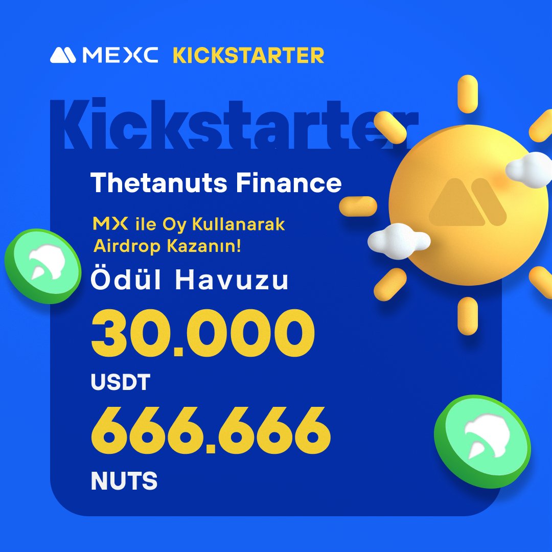 🚀 #MEXCKickstarter - @ThetanutsFi $NUTS Projesi için Oy Kullanın, 666.666 $NUTS ve 30.000 $USDT Airdrop Kazanın! 

🗳️ Oylama Tarihi: 19 Mayıs 2024 12.00 - 20 Mayıs 2024 11.50

📌 Ayrıntılar: mexctr.info/3QRZ6WN

#MEXCTürkiye #MXToken #MX #BTC