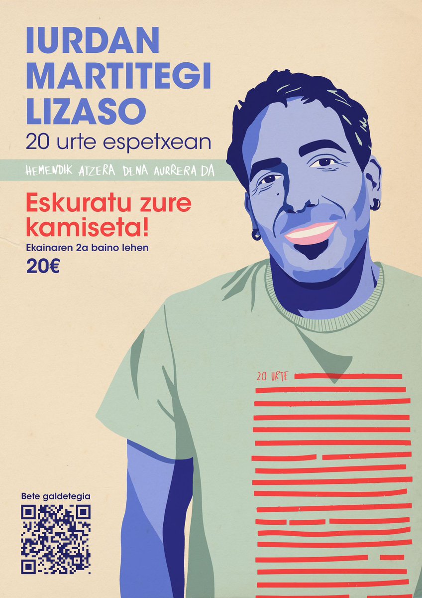 Iurdanek 20 urte egin ditu kartzelan. 

Kamiseta hau egin dugu. 

Mezu argia eta garbia: eskatu eta erosi. 

forms.gle/GjAEum6NmpbG54…