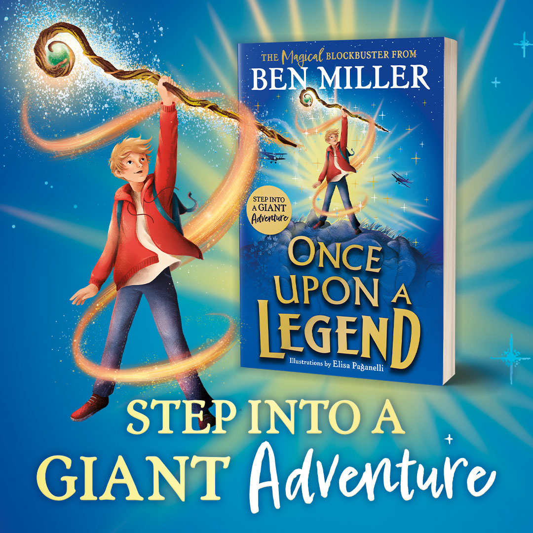 The new book Once Upon a Legend from best-selling author @ActualBenMiller is out this week! A legendary tale of friendly giants and magical mishaps 💫