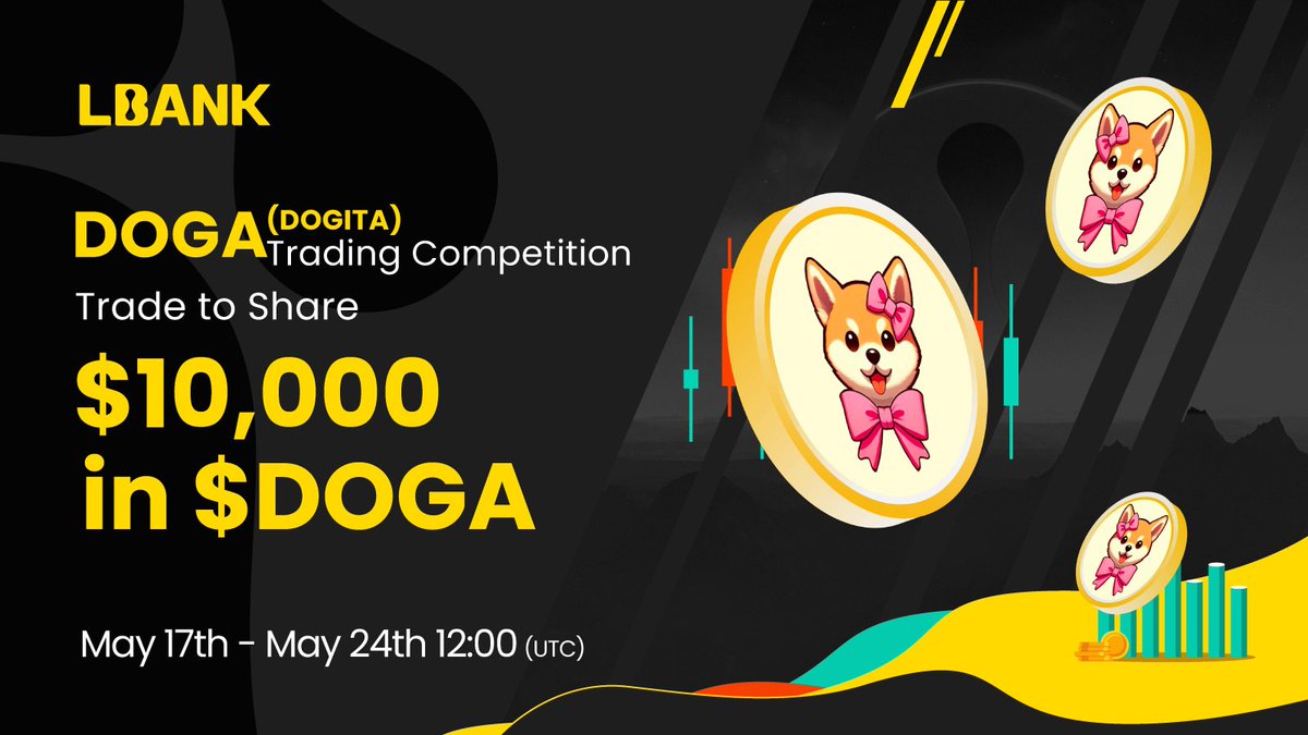 🔆 Lbank giving back to our global community with a $10,000 $DOGA (131,571,000 DOGA) giveaway in our $DOGA (DOGITA) Trading Competition! @missdogita

🔔 May 17 - May 24, 12:00 (UTC)

🔶 Details: tinyurl.com/z4rrfaw5

#CryptoGiveaway #DOGATrading #LBank #CryptoCompetition
