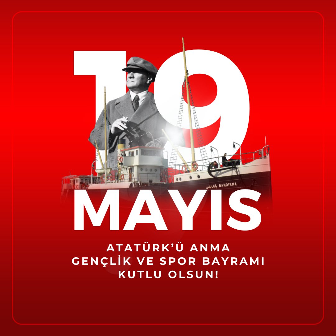 🇹🇷 #19Mayıs Atatürk’ü Anma Gеnçlik vе Spor Bayramı kutlu olsun.🇹🇷