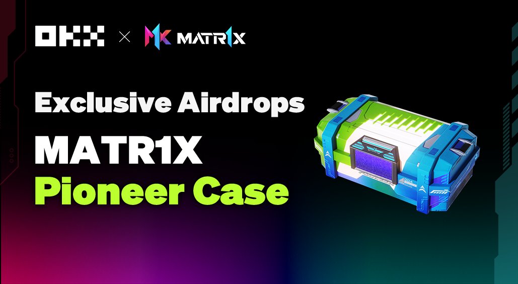 #Matr1xCase Season with @okxweb3 joint #airdrop event to secure 33,333 spots for Matr1x Fire Pioneer Souvenir Cases

Unlock the cases to embark on the MATR1X Apollo Program, with 50,000,000 $MAX up for grabs, alongside exclusive weapon NFTs

Join Now:okx.com/zh-hans/web3/m…