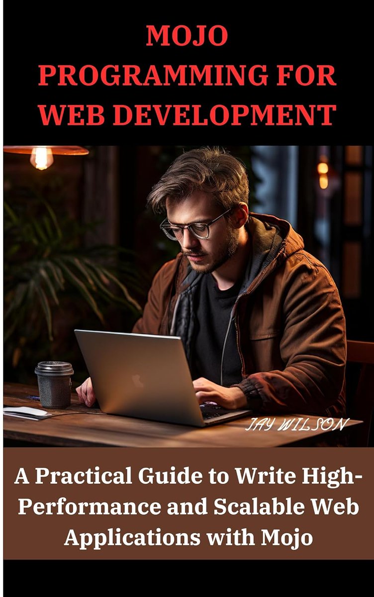 MOJO PROGRAMMING FOR WEB DEVELOPMENT: A Practical Guide to Write High-Performance and Scalable Web Applications with Mojo amzn.to/4bJTDZX

#programming #developer #programmer #coding #coder #webdev #webdeveloper #webdevelopment #softwaredeveloper #computerscience #mojo