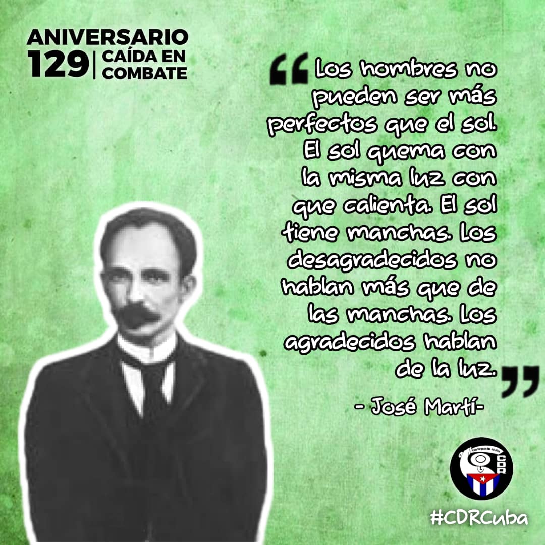 “Martí nos enseñó su ardiente patriotismo, su amor apasionado a la libertad, la dignidad y el decoro del hombre, su repudio al despotismo y su fe ilimitada en el pueblo.' #FidelVive #MartiVive #Cuba #CDRCuba #DeCaraAlSol