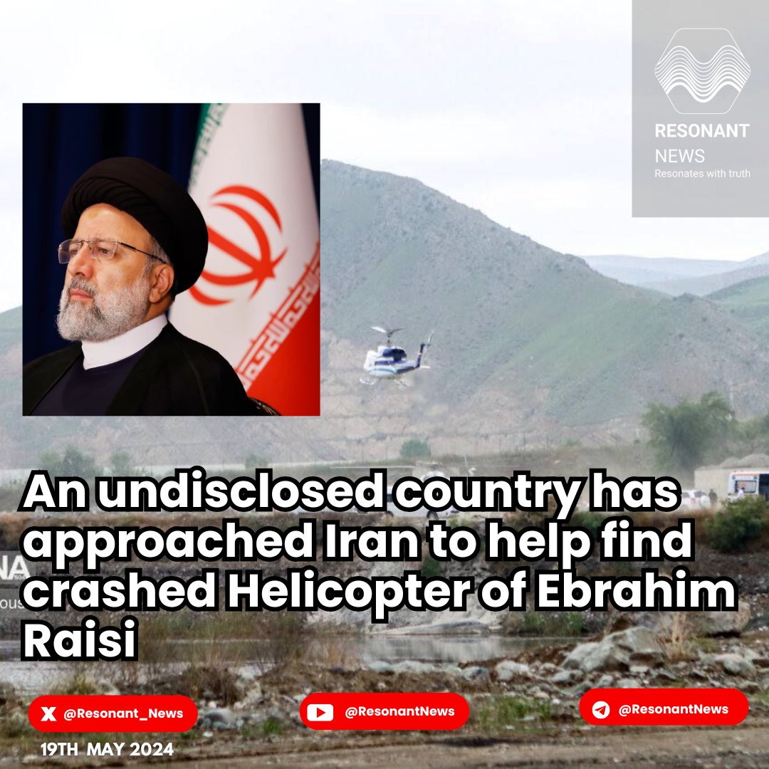 An undisclosed country has approached Iran to help find crashed Helicopter of Ebrahim Raisi <<<--->> Guess the name of the country??? 😊