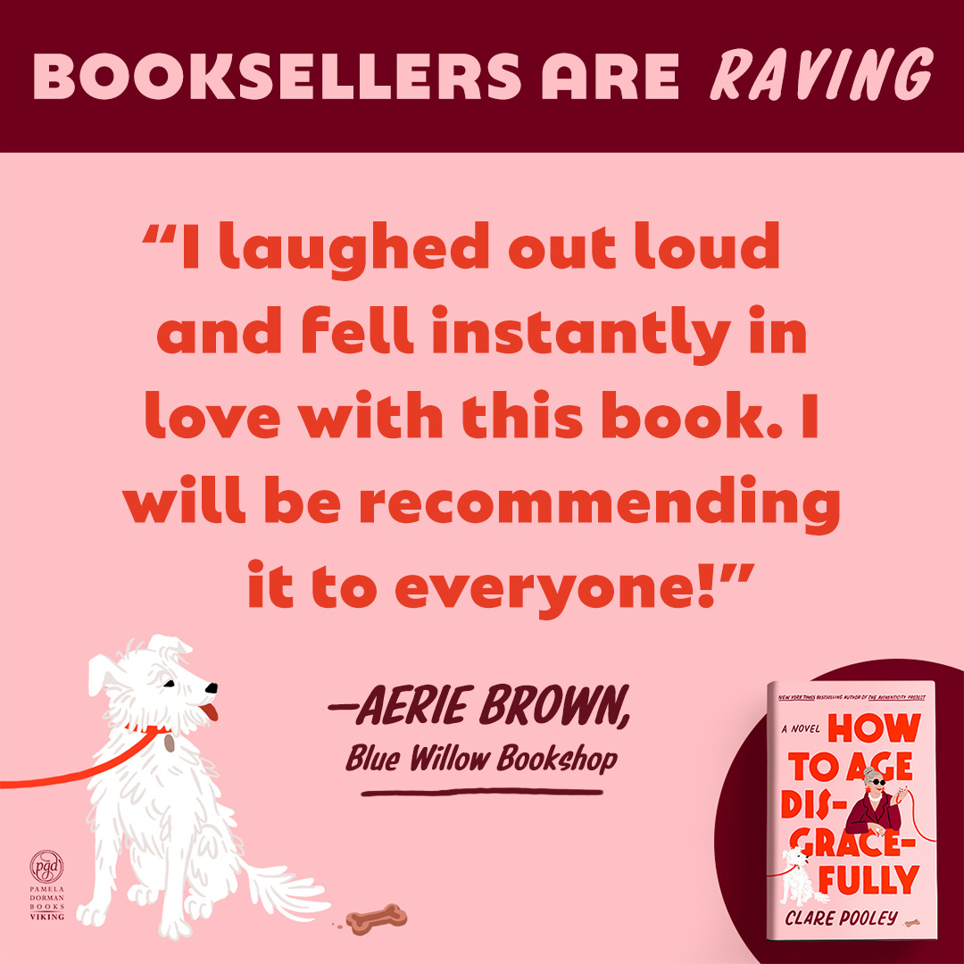 'I laughed out loud and fell instantly in love with this book. I will be recommending it to everyone!' —Bookseller Aerie from @BlueWillowBooks on HOW TO AGE DISGRACEFULLY by @cpooleywriter 🐶✨ Preorder now 👉 bit.ly/3wqZgxn