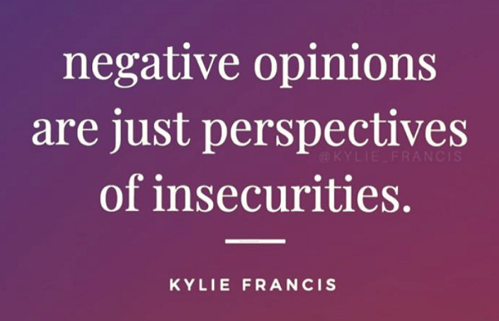 negative opinions are just perspectives of insecurities.

#ThinkBIGSundayWithMarsha #EndViolence #EliminateBullyingBasedViolence #SuicideAwareness #bullying #awareness #mentalhealth #humanity