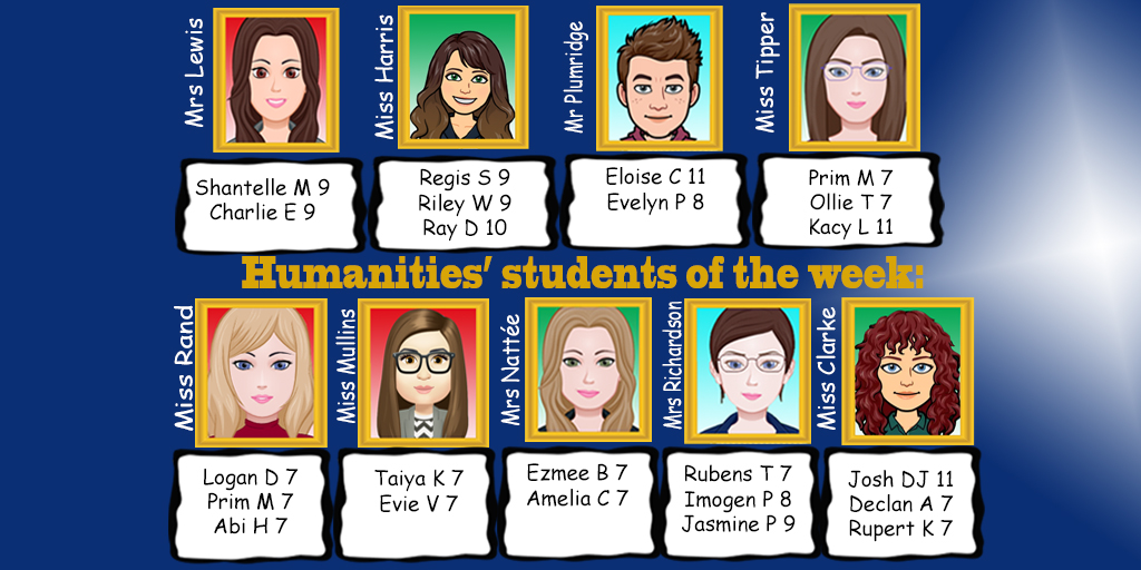 Congratulations to last week's students of the week! Excellent work in humanities! Well done!