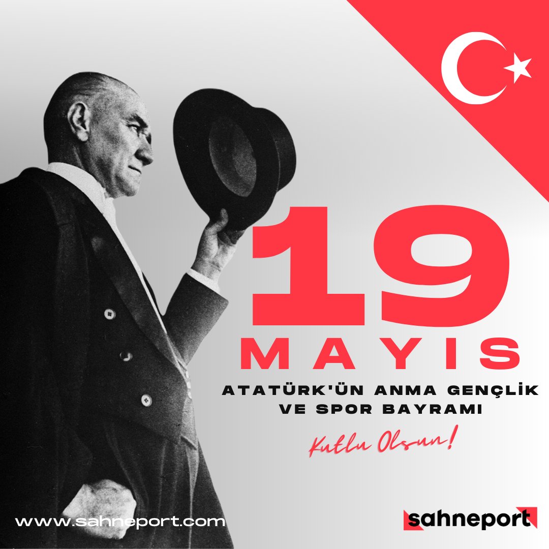 Sahneport's tweet photo. 19 Mayıs Atatürk'ü Anma, Gençlik ve Spor Bayramı'mız kutlu olsun 🇹🇷 https://t.co/Bd2feAiBXd