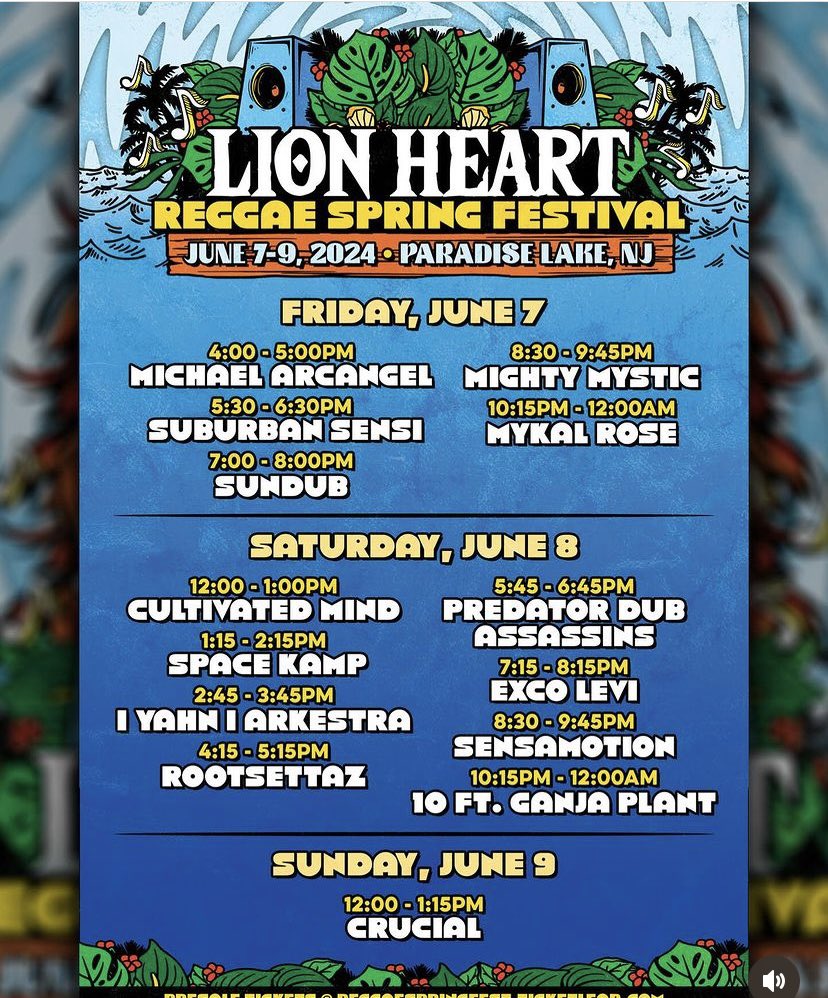 Lion heart fest set times #NJ #ReggaeInThePines 🔥🎶🔥 @Excolevi @sundub_music @MighyMystic