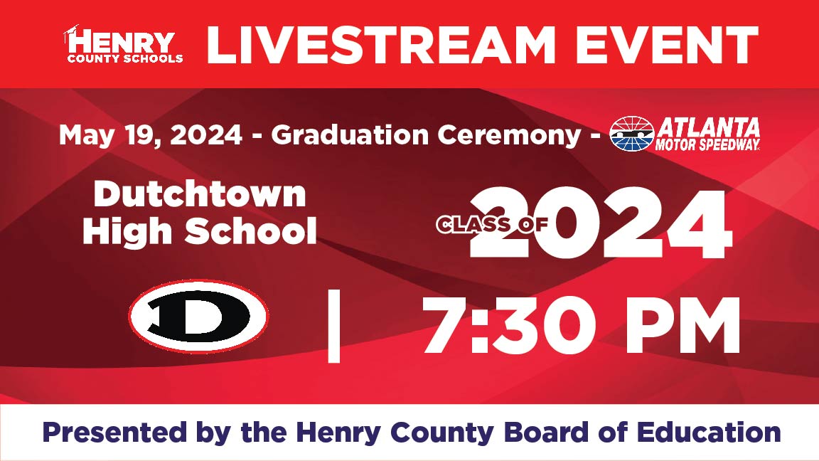 Dutchtown High School continues HCS graduation season at Atlanta Motor Speedway on Sunday at 7:30 p.m. For those unable to celebrate the Class of 2024 in person, follow along via livestream at the link below. 📷: youtube.com/watch?v=W0IQ17… #WinningforKids #HenryProud