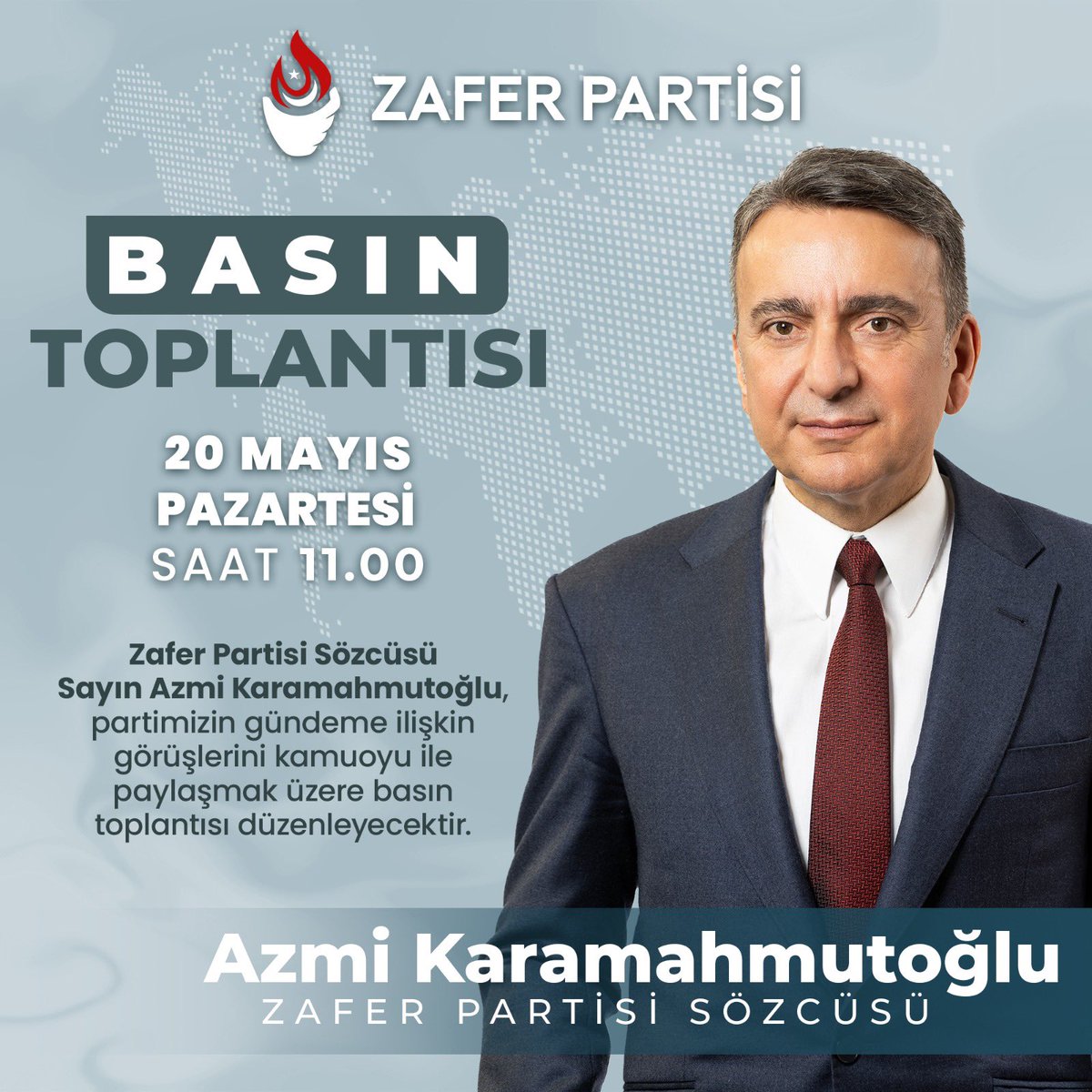 Parti Sözcümüz Azmi Karamahmutoğlu, yarın (20 Mayıs Pazartesi) saat 11.00'de Zafer Partisi Genel Merkezi'nde gerçekleştireceği basın toplantısında partimizin gündeme ilişkin görüşlerini kamuoyu ile paylaşacaktır. 📅 20 Mayıs Pazartesi 🕑 11.00 📍Zafer Partisi Genel Merkezi