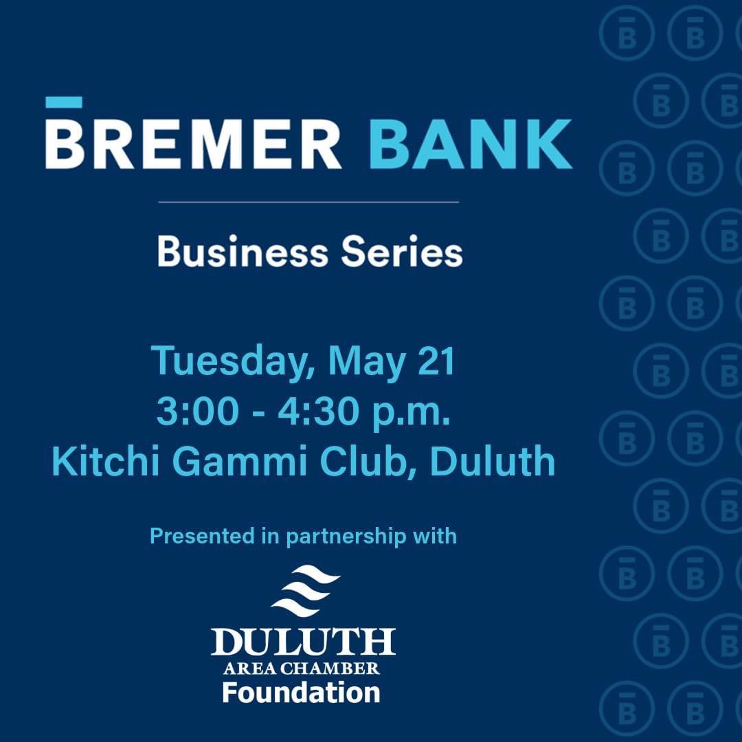 Join us Tuesday as the Duluth Chamber Foundation hosts the Bremer Bank Business Series. Join local business & non-profit leaders to discuss fostering a risk-aware org. We’ll delve into current economic conditions and practical risk-management strategies. duluthchamber.com