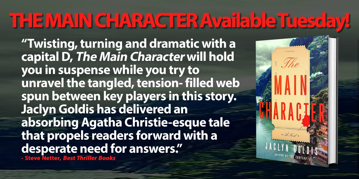 THE MAIN CHARACTER by @jaclyngoldis (pub. by @AtriaBooks) is available Tuesday. Hopefully you will follow her and buy the book. Read the team’s review: bestthrillerbooks.com/steve-netter/t…