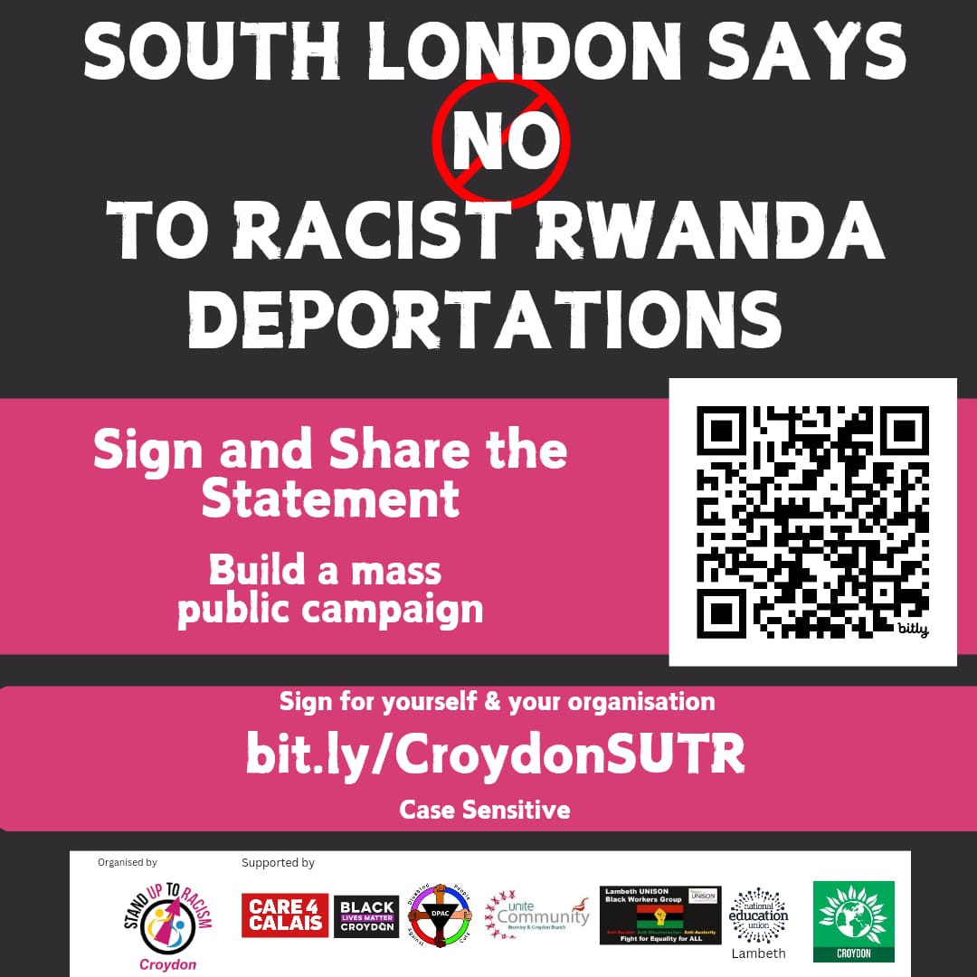 ✊🏿✊🏾✊🏽South London says NO to racist Rwanda deportations

➡️Sign the petition here bit.ly/CroydonSUTR

💥Join a mass coalition building in South London to combat the attacks on our community by this racist Tory government.