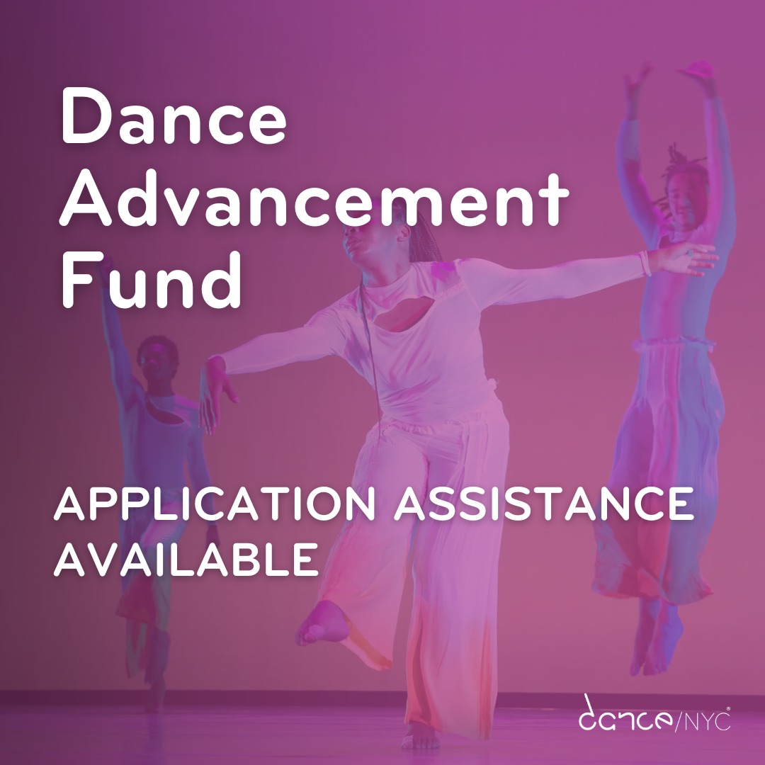 Apply for @DanceNYC's Dance Advancement Fund. Dance making organizations based in NYC with operating budgets of $25,000-$250,000 are invited to submit applications for support. Selected groups will receive two-year general operating grants. LEARN MORE: dance.nyc/programs/funds…