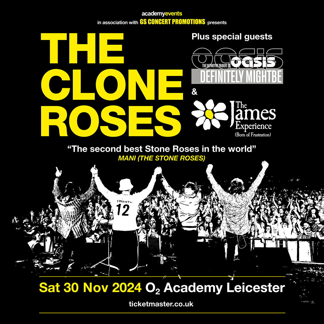 It's the big one! Saturday 30 November - @thecloneroses / @defmb_oasis / #TheJamesExperience! Tickets on sale now - amg-venues.com/6UIM50RJyyK