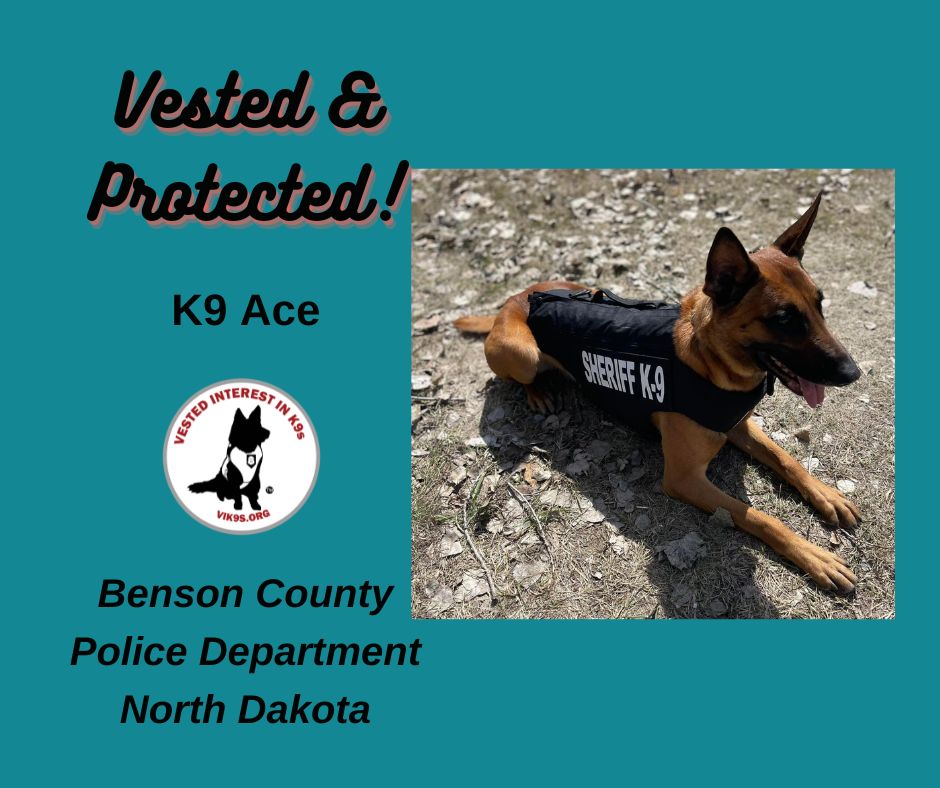 Benson County Sheriff’s Office’s K9 Ace has been awarded a “Healthcare for K9 Heroes” Grant! This grant provides funding for medical insurance annual premiums, as well as medical reimbursement for self-funded K-9 units.

Congrats Ace! We are honored to help protect you. #vik9s