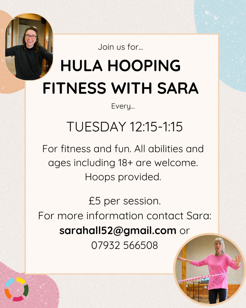 A fun, active and sociable Hula Hooping session for everyone! 😆 

📅 Tuesdays | 12:15-13:15 

£5 per session. 
For more information contact Sara: sarahall52@gmail.com or 
07932 566508