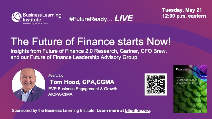 The Future of Finance is NOW! #FutureReadyLive on May 21 at noon on my @Linkedin and here on @X 💪💪💪 #FutureofFinance #CPA #CGMA