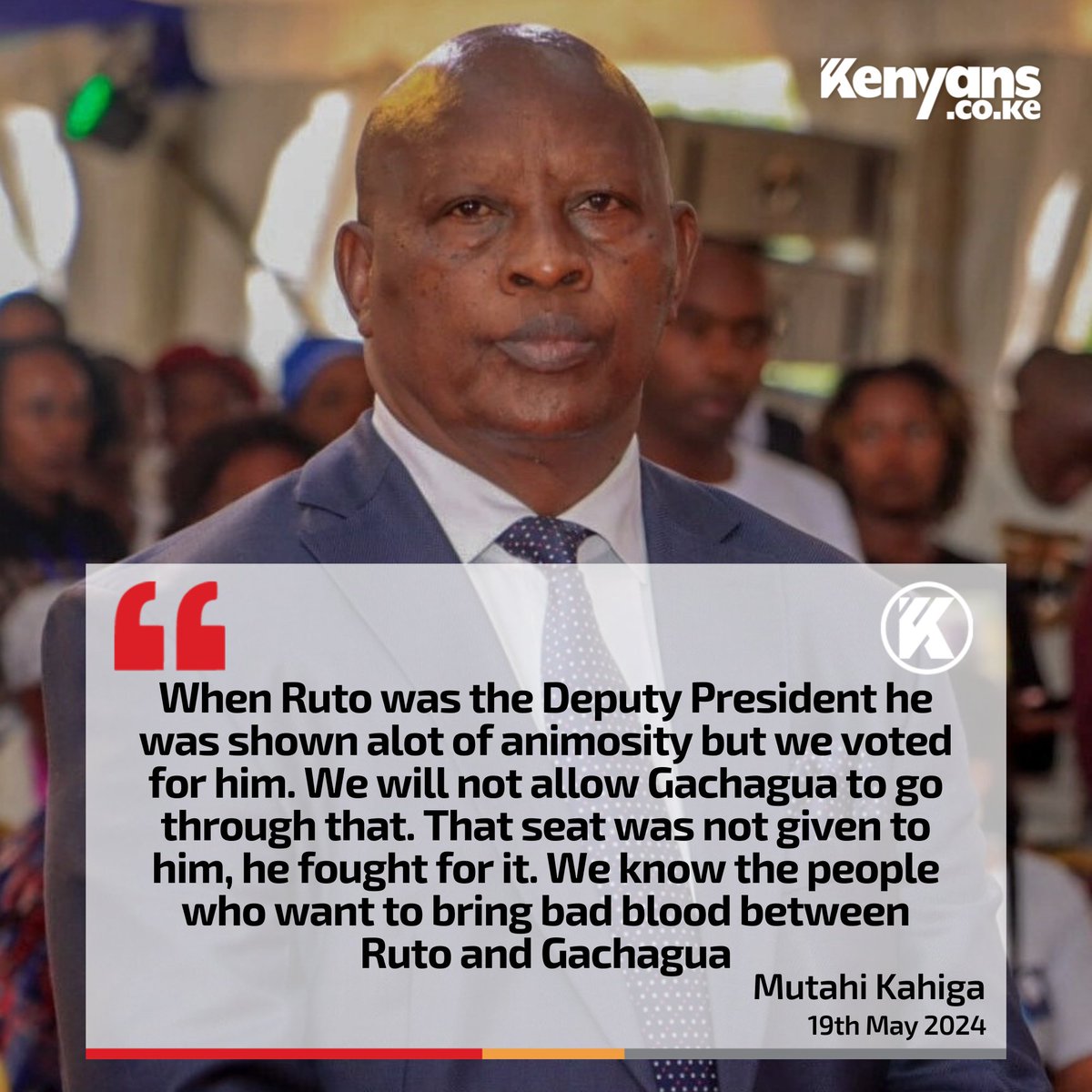When Ruto was the Deputy President he was shown alot of animosity but we voted for him. We will not allow Gachagua to go through that - Nyeri Governor Mutahi Kahiga