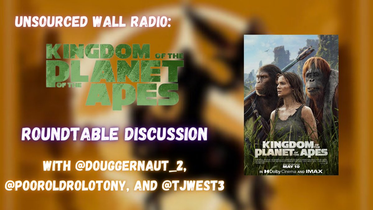 A brand new Unsourced Wall roundtable discussion is going live tonight! Going to be joined by @Douggernaut_2, @PoorOldRoloTony and @TJWest3 as we talk about all things Planet of the Apes and the newest film in the series - Kingdom! Starts at 6pm EST youtube.com/live/wy0scswMA…