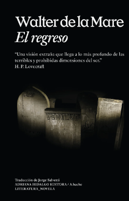 Re-reseña: El regreso, de Walter De La Mare dlvr.it/T75gNd