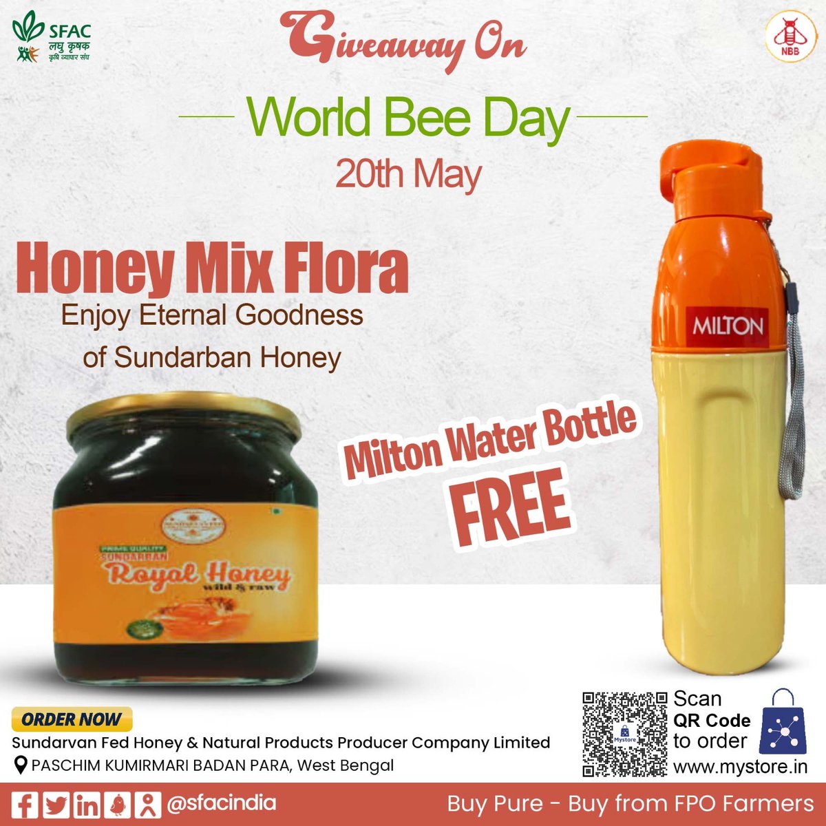 Giveaway on World Bee Day
20th May
Enjoy pure & nutritious mangrove forest honey straight from natural 🐝hives of Sundarban.
WIN a milton water bottle FREE.
Valid for first 5 orders

Buy straight from FPO farmers👇
mystore.in/en/product/hon…

🍯

 #VocalForLocal #healthychoices #NBB