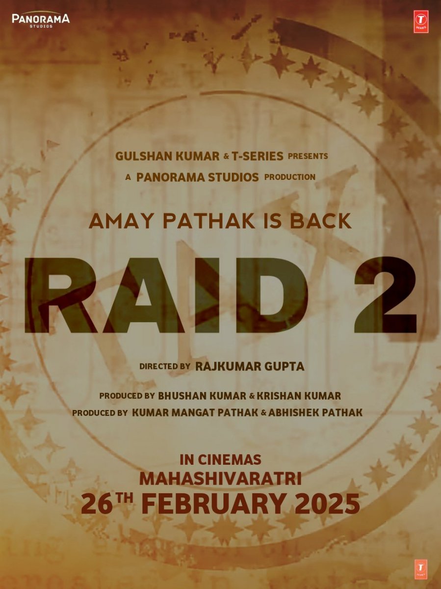 #BreakingNews... AJAY DEVGN: RAID 2 RELEASE DATE ANNOUNCEMENT

The new release date of #Raid2 has been announced on 26th February 2025, #Mahashivratri. It will set the box office on fire, directed by #RajkumarGupta. Cast #AjayDevgn, #RiteishDeshmukh and #VaaniKapoor