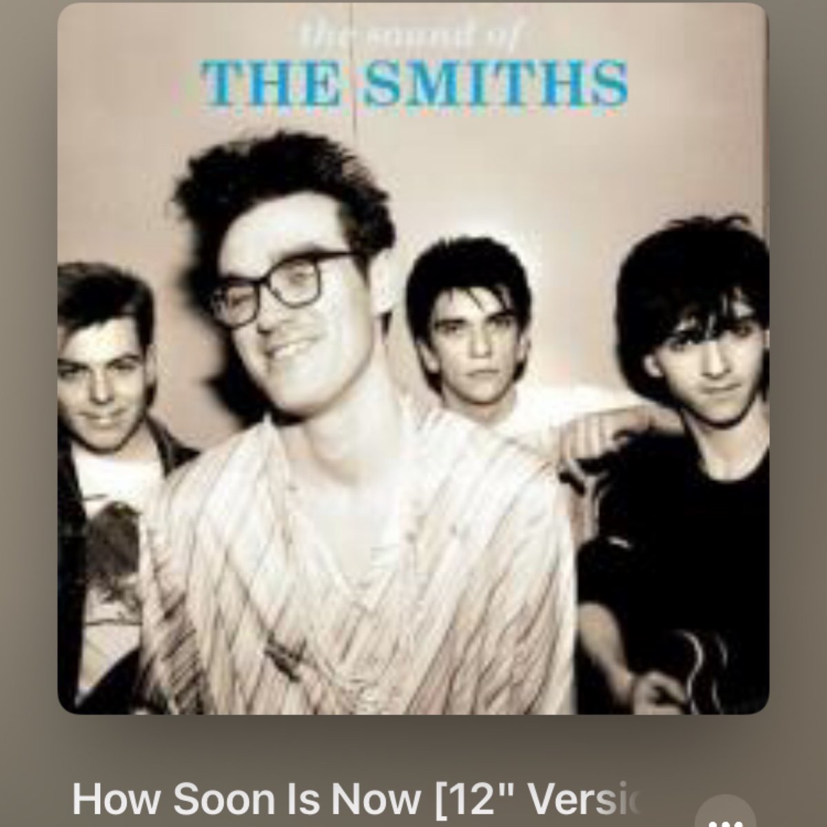 #Nowplaying How Soon Is Now [12' Version] - The Smiths (The Sound of The Smiths) #AndyRourke #ネオアコ #ギタポ #別バージョン youtube.com/results?q=How%…