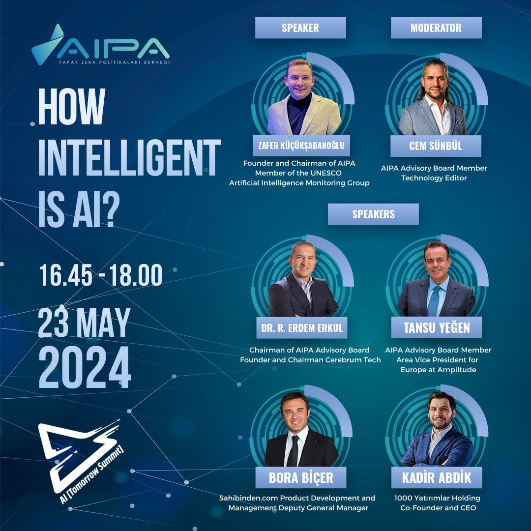 Alanında Türkiye'nin en kapsamlı Avrupa'nın sayılı yapay zeka zirveleriden biri olan AI Tomorrow Summit 2024 “Yapay Zeka Ne Kadar Zeki?” Oturumuna davetlisiniz! Kayıt için: aitomorrowsummit.com #Gelecekteyiz You are invited to the session 'How Intelligent is AI?' at the AI