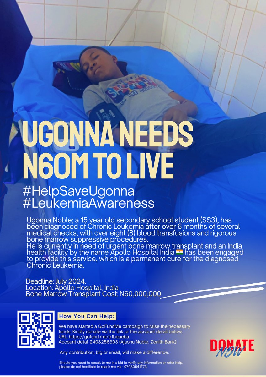 Dear friends, Your support can save Ugonna's life. Please share this flyer and spread the word.
For supports: 
gofund.me/e1beaeba
Thank you for your compassion and generosity!

#HelpSaveUgonna #LeukemiaAwareness #ChildhoodCancer #BoneMarrowTransplant #UrgentHelp