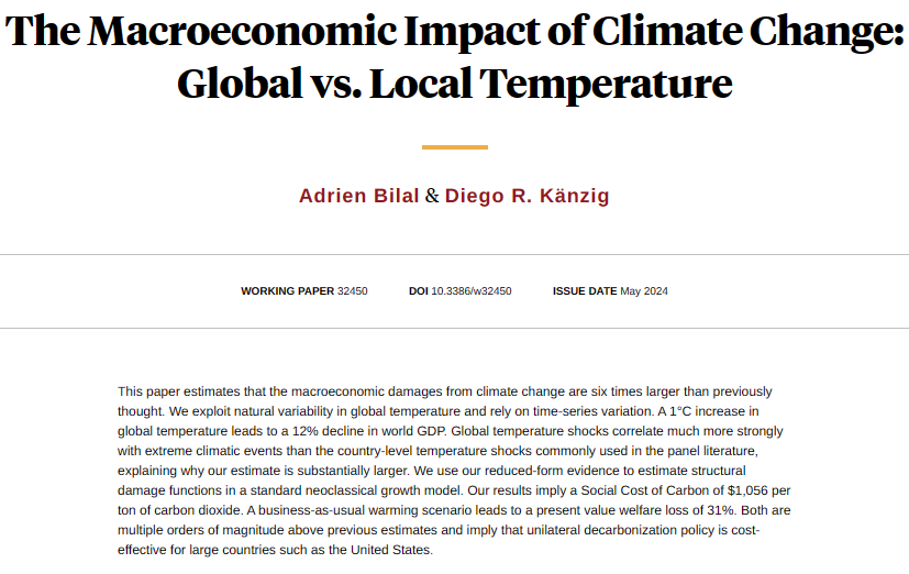 Exploiting natural variability in global temperatures leads to estimates that the macroeconomic damages from climate change are six times larger than previously thought, from @AdrienBilal and @drkaenzig nber.org/papers/w32450