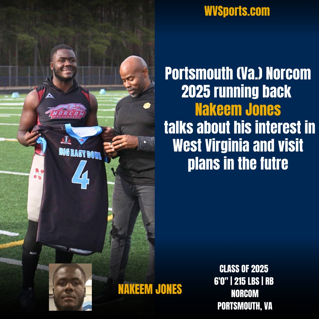 Link: gowvu.us/3l5 

#WVU became the first power program to extend a scholarship offer to Portsmouth (Va.) Norcom 2025 running back Nakeem Jones during the evaluation period. #HailWV