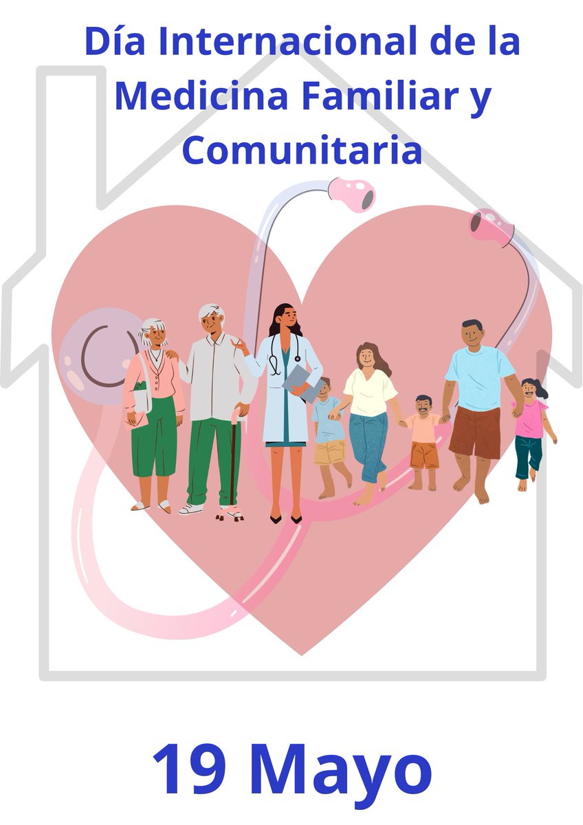 Hoy, 19 de Mayo,  se celebra el día de la Medicina de familia, la especialidad que trata al paciente y su familia a lo largo de su vida, por lo tanto fundamental en Atención Primaria.  Hoy reivindicamos su importancia
 #medicinafamiliarycomunitaria