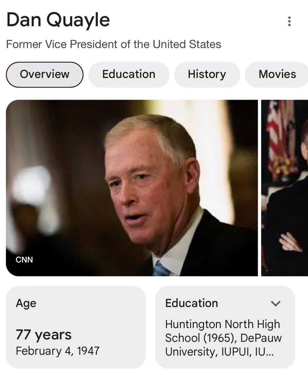 Dan Quayle, who was Vice President from 1988 to 1992, is younger than both of our current major party presidential candidates