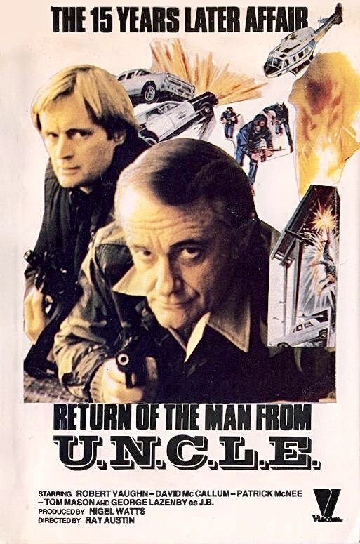 Open Channel D! For THE RETURN OF THE MAN FROM U.N.C.L.E. @Legend__Channel 6:50pm. Napoleon Solo & Ilya Kuryakin come out of retirement to save the world (again!) in The Return Of The Man From UNCLE. #RobertVaughn #DavidMcCallum #SpyFy #TheManFromUNCLE #TheReturnOfTheManFromUNCLE
