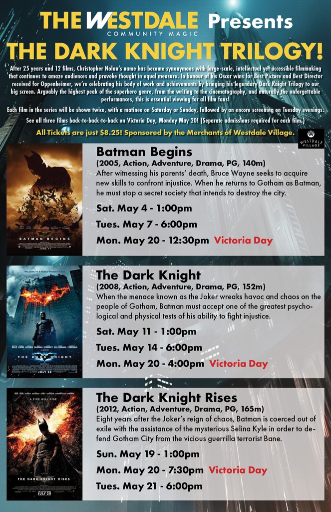 Celebrate Christopher Nolan's Dark Knight Trilogy on May 20! Get your tickets now for Batman Begins (12:30 pm), The Dark Knight (4:00 pm), and The Dark Knight Rises (7:30 pm) at just $8.25 each. Don't miss out! 🍿 Tickets: thewestdale.ca/calendar #Batman #VictoriaDay #HamOnt