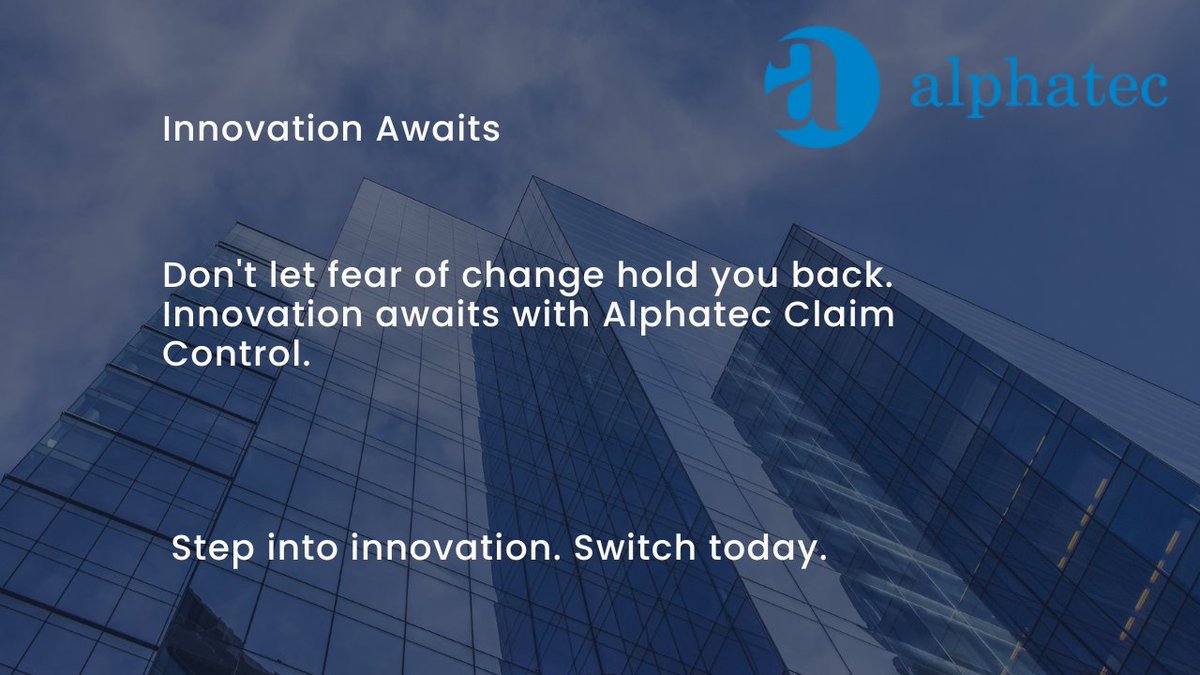 AlphatecUK's tweet photo. Don't let fear of change hold you back. Innovation awaits with Alphatec Claim Control.
Claims Management Software | Alphatec's ClaimControl System https://t.co/sPoi48Oj4s
